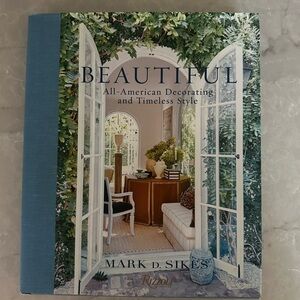 Mark D. Sikes - Beautiful' Book - Blue and White Cover Coffee Table Book